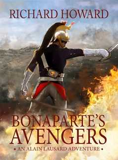 Bonaparte's Avengers by Richard Howard