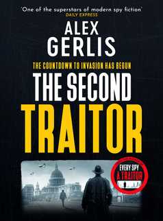 The Second Traitor by Alex Gerlis
