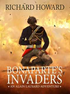 Bonaparte's Invaders by Richard Howard