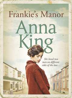Frankie's Manor by Anna King