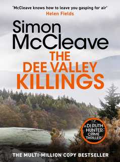 The Dee Valley Killings by Simon McCleave