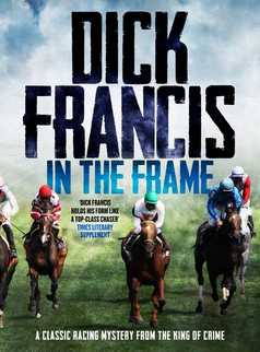 In The Frame by Dick Francis