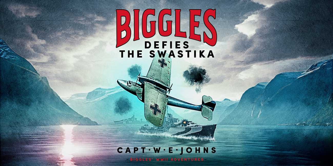 Cover of Biggles Defies the Swastika