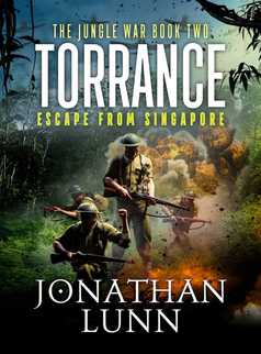 Torrance: Escape from Singapore by Jonathan Lunn