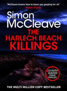 The Harlech Beach Killings by Simon McCleave