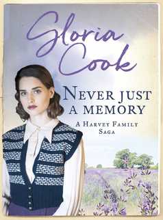 Never Just a Memory by Gloria Cook