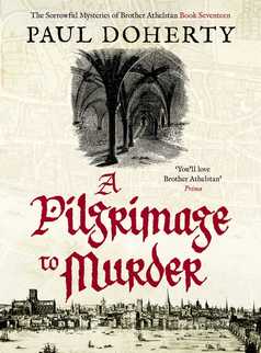 A Pilgrimage to Murder by Paul Doherty