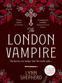 The London Vampire by Lynn Shepherd