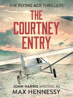 The Courtney Entry by Max Hennessy