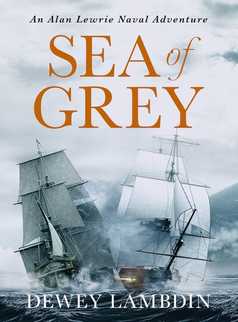 Sea of Grey by Dewey Lambdin
