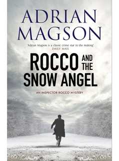 Rocco and the Snow Angel by Adrian Magson