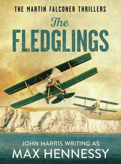 The Fledglings by Max Hennessy