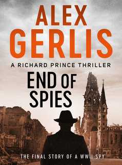 End of Spies by Alex Gerlis