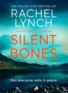Silent Bones by Rachel Lynch