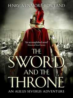 The Sword and the Throne by Henry Venmore-Rowland