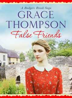 False Friends by Grace Thompson