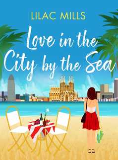 Love in the City by the Sea by Lilac Mills