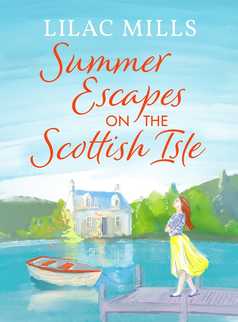 Summer Escapes on the Scottish Isle by Lilac Mills