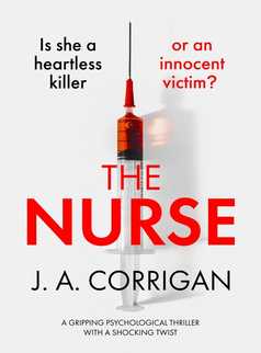 The Nurse by J. A. Corrigan