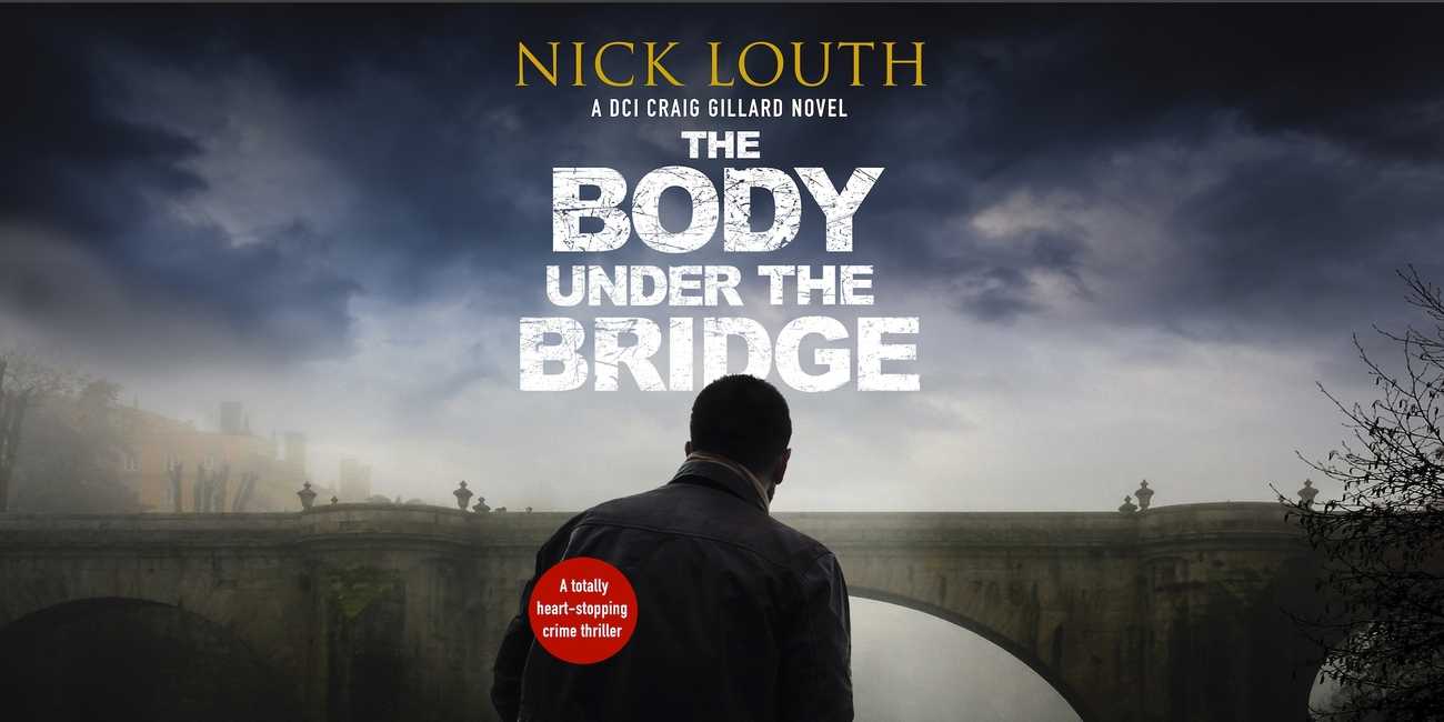 The Body Under the Bridge