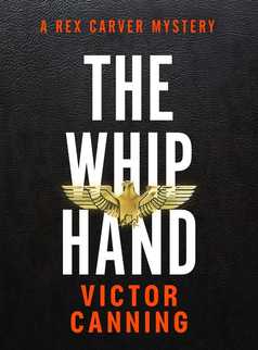 The Whip Hand by Victor Canning