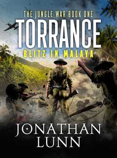 Torrance: Blitz in Malaya by Jonathan Lunn
