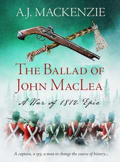The Ballad of John MacLea by A.J. MacKenzie