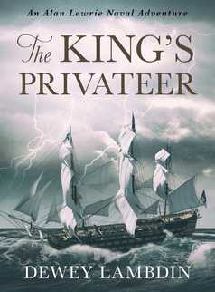 The King's Privateer by Dewey Lambdin