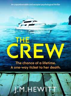 The Crew by J.M. Hewitt