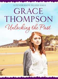 Unlocking the Past by Grace Thompson