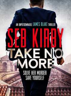 Take No More by Seb Kirby