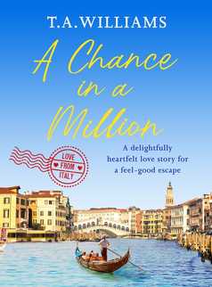 A Chance in a Million by T.A. Williams