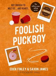 Foolish Puckboy by Saxon James and Eden Finley