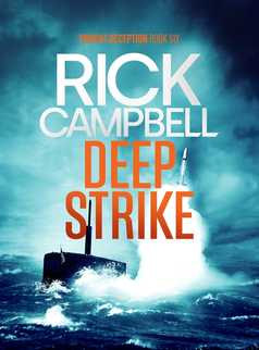 Deep Strike by Rick Campbell