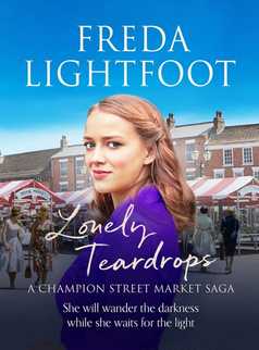 Lonely Teardrops by Freda Lightfoot