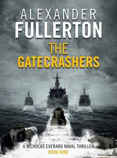 The Gatecrashers by Alexander Fullerton