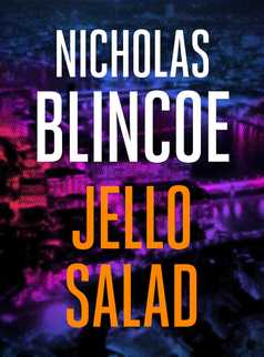 Jello Salad by Nicholas Blincoe