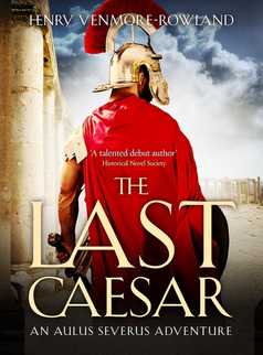 The Last Caesar by Henry Venmore-Rowland