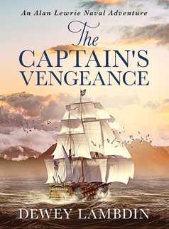 The Captain's Vengeance by Dewey Lambdin