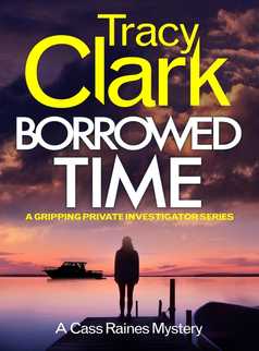 Borrowed Time by Tracy Clark