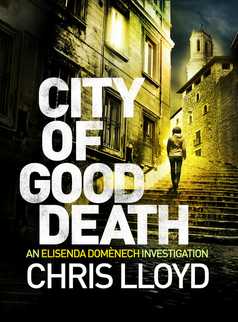 City of Good Death by Chris Lloyd