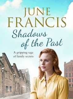 Shadows of the Past by June Francis