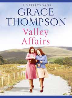 Valley Affairs by Grace Thompson