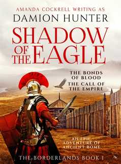 Shadow of the Eagle by Damion Hunter