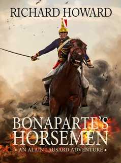 Bonaparte's Horsemen by Richard Howard