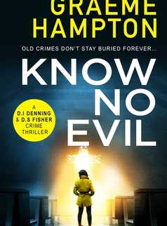 Know No Evil by Graeme Hampton