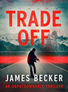 Trade-Off by James Becker