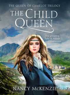 The Child Queen by Nancy McKenzie