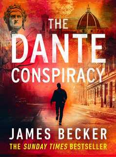 The Dante Conspiracy by James Becker