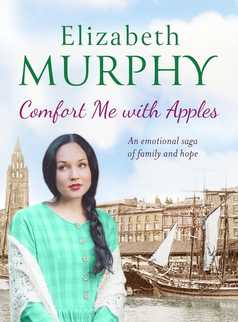 Comfort Me With Apples by Elizabeth Murphy